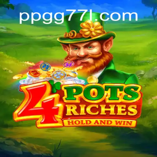 Exploring 4potsriches: A New Online Casino Game with Lucrative Bonuses in Brazil