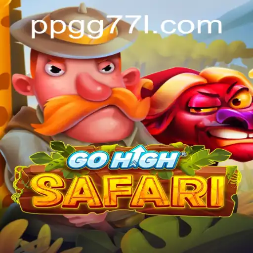 Exploring the Thrilling World of GoHighSafari: A Unique Gaming Experience with PPGG 77 Cassino Online Com Bônus No Brasil