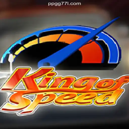 Exploring the Thrills of KingofSpeed and PPGG 77 Cassino Online Bônus